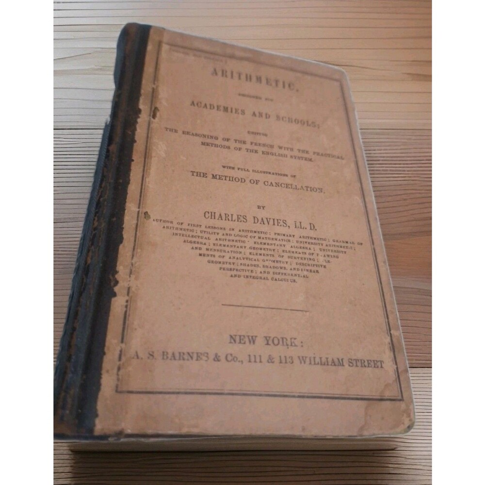 1871 Arithmetic Book Charles Davies Designed for Academies and Schools Vintage